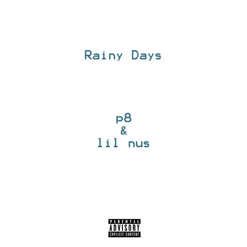 Rainy Days