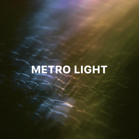 Metro Light