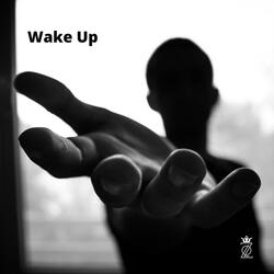 Wake Up