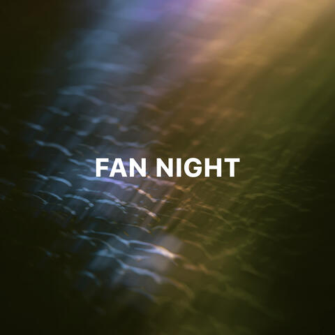 Fan Night