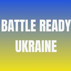 Battle Ready Ukraine