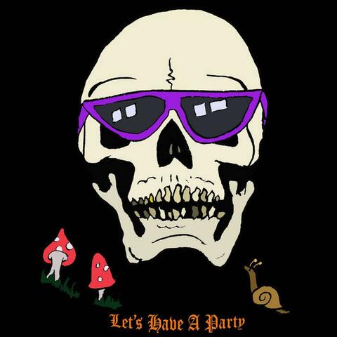 Let's Have a Party