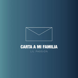 Carta a Mi Familia