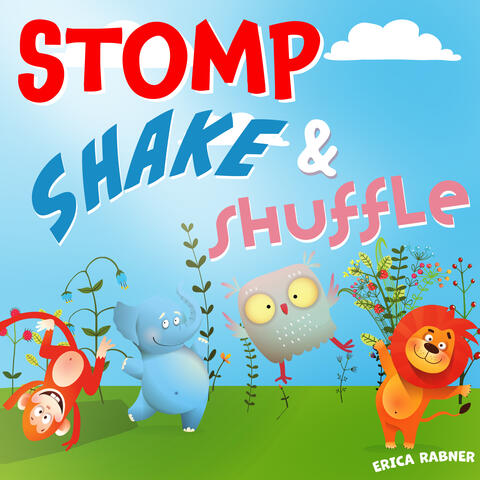 Stomp Shake & Shuffle