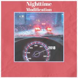Nighttime Modification