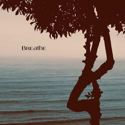 Breathe