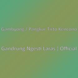 Gandrung Ngesti Laras { Official