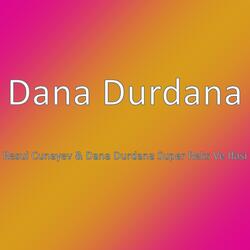 Resul Cunayev & Dana Durdana Super Reks Ve Ifasi