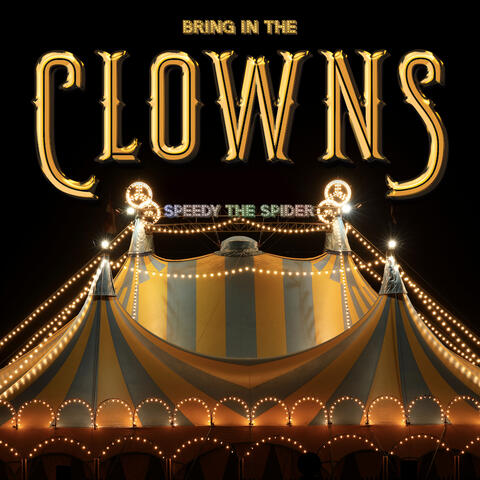 Bring in the Clowns