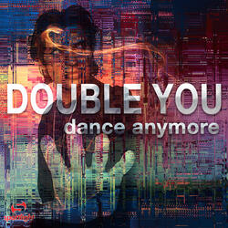 Dance Anymore