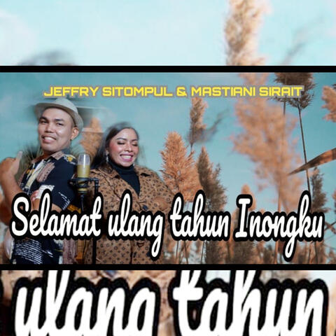 Selamat Ulang Tahun Inongku
