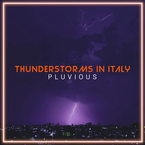 Thunderstorms In Italy