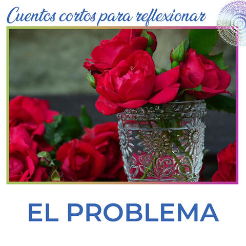 El Problema