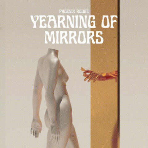 Yearning Of Mirrors