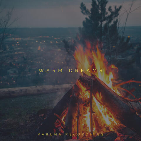 Warm Dreams