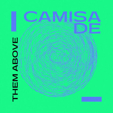 them above