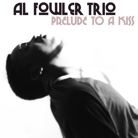 Prelude To A Kiss
