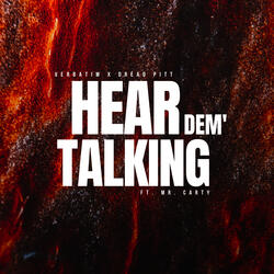 Hear Dem' Talking