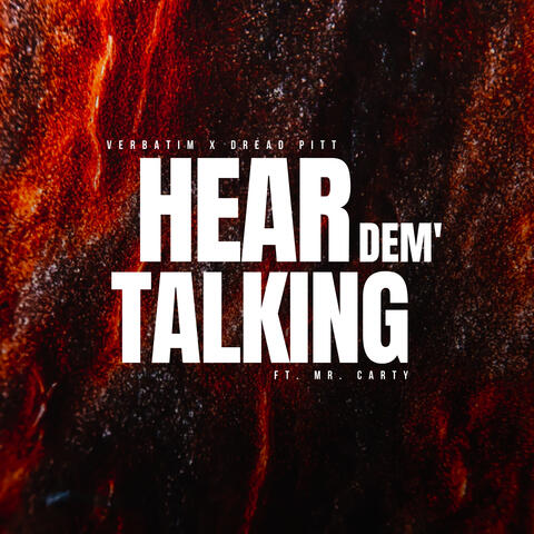 Hear Dem' Talking