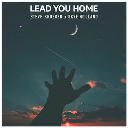 Lead You Home