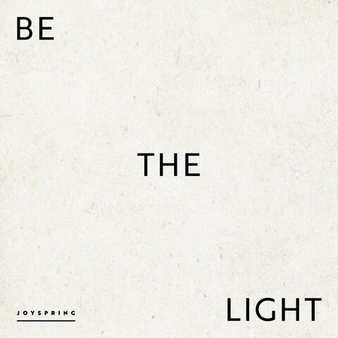 Be the Light