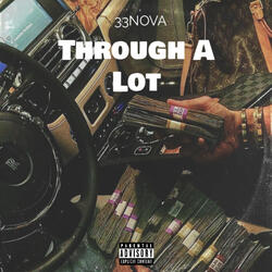 Through A Lot