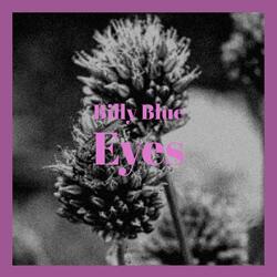 Billy Blue Eyes