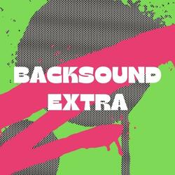 Backsound Extra