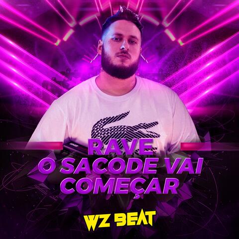 Rave o Sacode Vai Começar