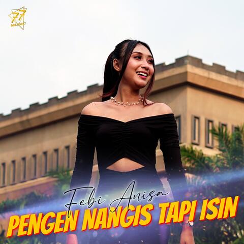 Pengen Nangis Tapi Isin
