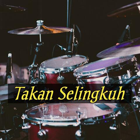 Takan Selingkuh
