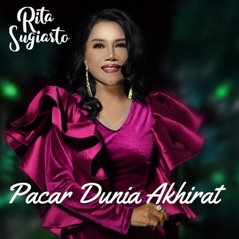Pacar Dunia Akhirat