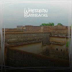 Whereon Barracks
