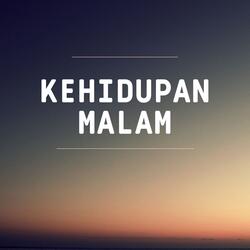 Kehidupan Malam