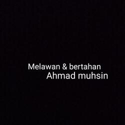 Melawan & Bertahan