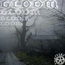 GLOOM