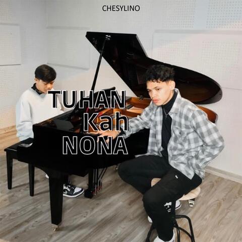 Tuhan Kah Nona