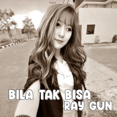 Bila Tak Bisa