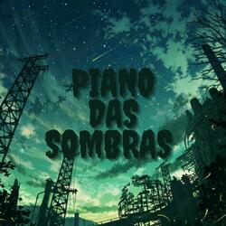 PIANO DAS SOMBRAS - SE FOR MAGRINHA EU ME AMARRO
