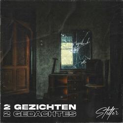 Twee Gezichten, Twee Gedachtes