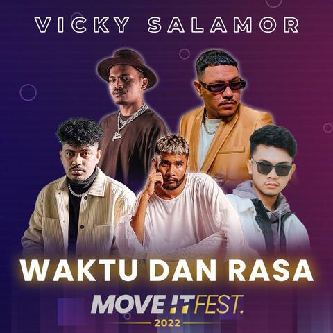 Waktu Dan Rasa (Move It Fest 2022)