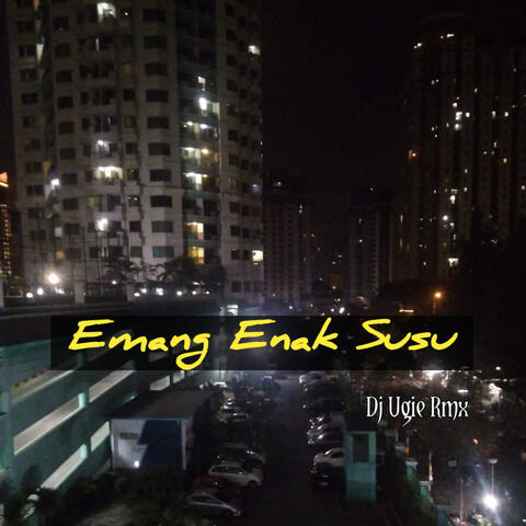 Emang Enak Susu