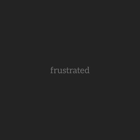 Frustrated