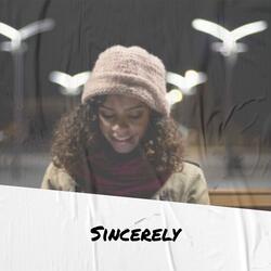 Sincerely
