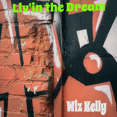Liv'in the Dream
