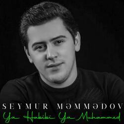 Ya Habibi Ya Muhammed