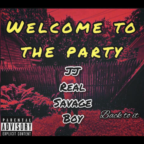 Welcome To The Party