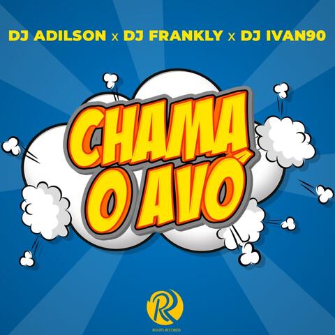 Chama O Avo