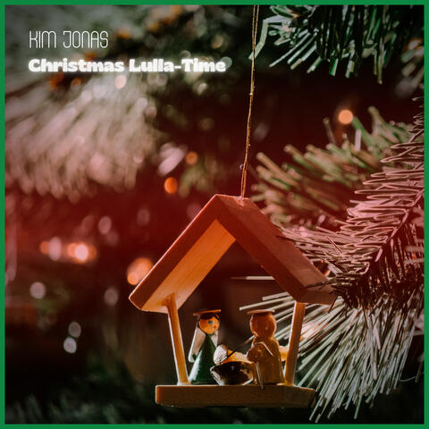 Christmas Lulla-Time