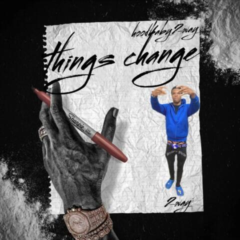 Things Change